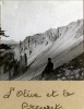 L'Olive et le Creuzet, 1914